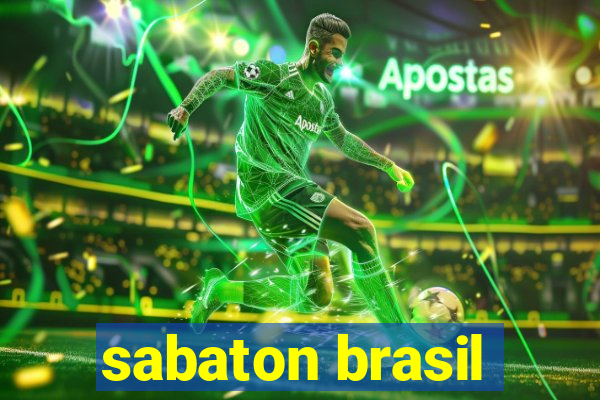 sabaton brasil